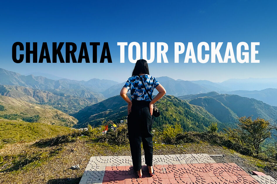 chakrata tour package