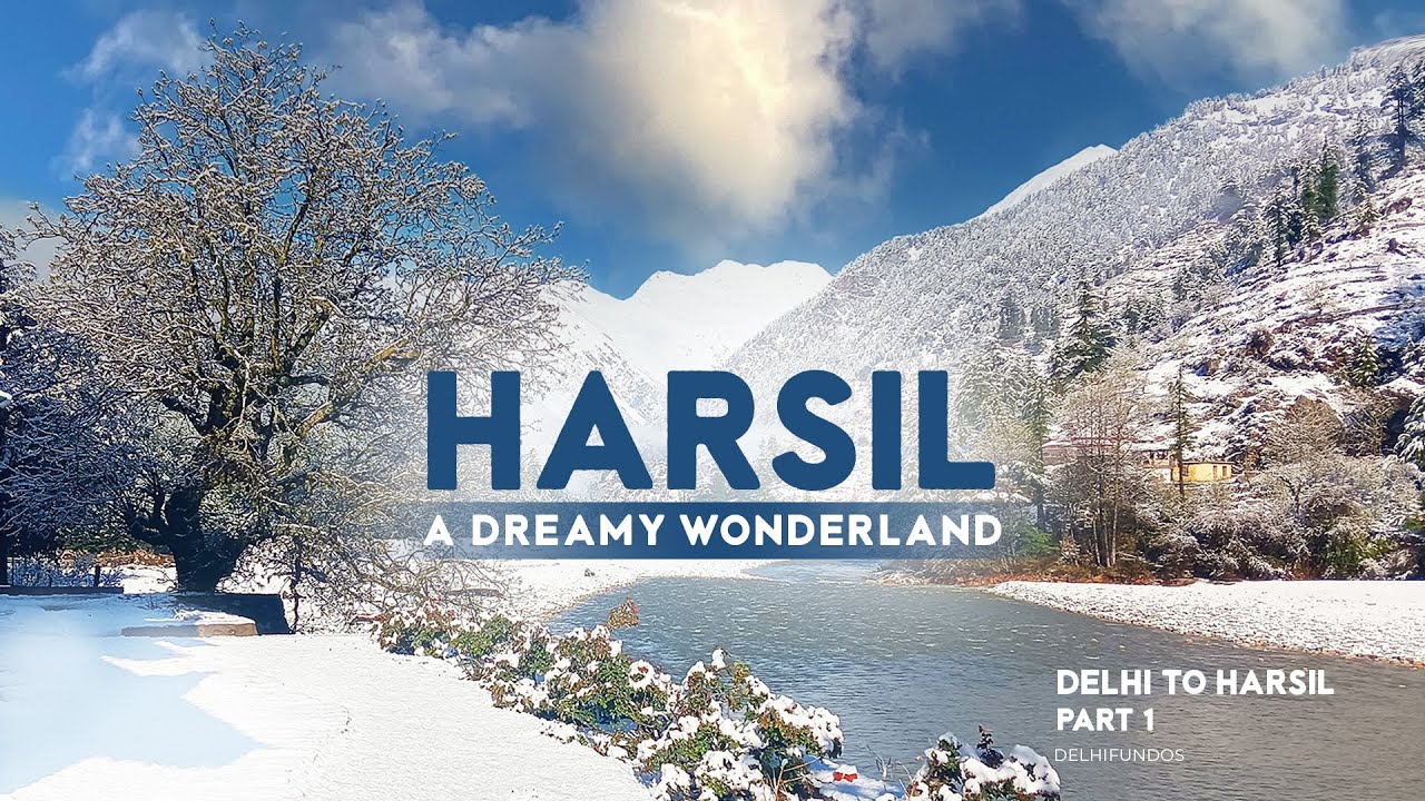 Harsil Valley Tour Package